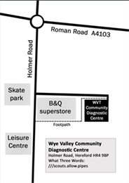 Map Of Wye Valley Nhs Trust Community Diagnostic And Treatment Centre